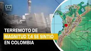 Several damages left by 7.4 magnitude earthquake recorded in Colombia