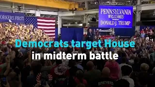 Democrats target House in midterm battlw