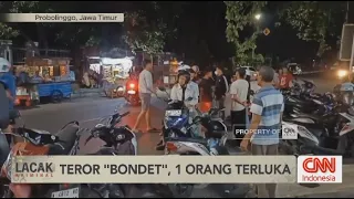 Teror "Bondet" di Probolinggo, 1 Orang Terluka