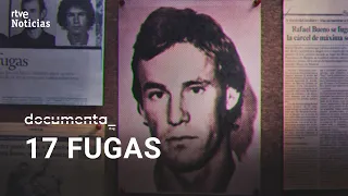 '17 Escapes' Documentary Trailer | DocumentaRTVE | RTVE News