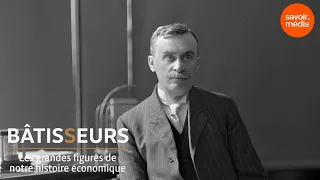 Rodolphe Forget - Bâtisseurs - Les grandes figures de notre histoire économique : extrait