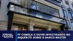 PF apura fraude em negócio entre bancos | Jornal da Noite