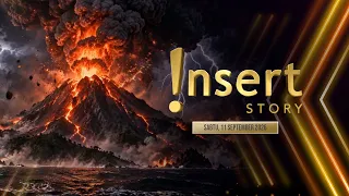 INSERT STORY 11/09/26 - Gunung Anak Krakatau Mengamuk, Warga Masih Waspada [FULL]