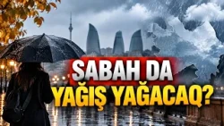 Gözlənilən hava proqnozu açıqlandı | APA TV