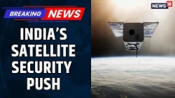 Breaking: India Tightens Satellite Internet Security Rules: Can It Control Global Players? | News18