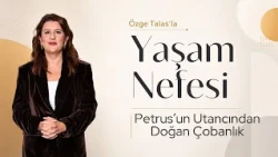 Shepherding Born from Peter’s Shame - Özge Talas | Breath of Life