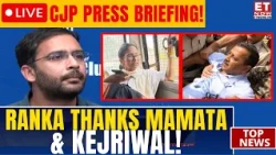 CJP Protest Live Updates: Ashutosh Ranka Thanks Mamata, Kejriwal, Pinarayi Vijayan For Protesting
