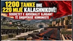 1200 tanke dhe 220 mijë Kalashnikovë! Sekretet e arsenalit gjigant të Shqipërisë komuniste