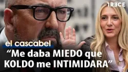 Contra Koldo: "Cogí una baja por acoso, le puse una querella y lo voy a demostrar" | El Cascabel