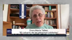 Dora María Téllez: El calvario de las personas jubiladas