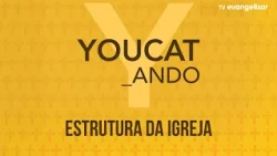 Church Structure | You Cat Ando