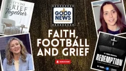 Faith, Football, and Grief