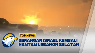 Israel Bombardir Perbukitan Strategis Lebanon Selatan - [Top News]