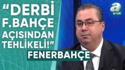 Serhan Türk: "Fenerbahçe Taraftarına Allah Sabır ve Sağlık Versin" / A Spor / Spor Ajansı