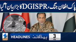 DG-ISPR Press Confrenece | Headlines 3 PM | 27 Feb 2026 | Khyber News | KA1S
