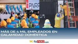 Más de 4 mil empleados en calamidad doméstica