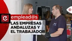 Emplead@s | La situación de las empresas andaluzas, brecha salarial y fenómeno del trabajador pobre