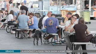 Elkezdődött a Food Truck Show a Dobó téren - 2026.08.27.