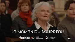 [Bande-annonce] La Maman du bourreau
