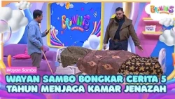Wayan Sambo Reveals Stories from 5 Years of Guarding the Morgue! - BROWNIS (10/29/26) P1