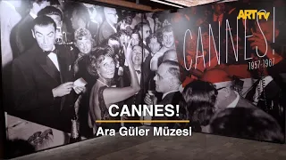 CANNES! | Ara Güler Museum