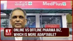 What's The Future Outlook For MedPlus, When Pharma Is Sluggish? | Online Pharma | G Madhukar Reddy