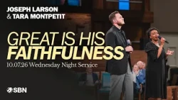 Great Is His Faithfulness (LIVE) | Joseph Larson & Tara Montpetit