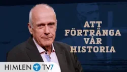 Att förtränga vår historia | Rakt på sak med Ingemar Helmner