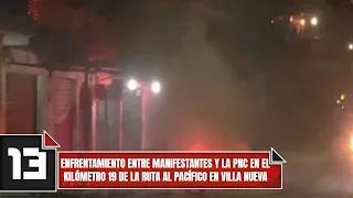 Clash between protesters and the PNC at kilometer 19 of the Pacific Highway in Villa Nueva