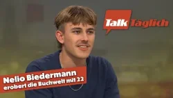 Mit 22 erobert er die Buchwelt: Wie tickt Jungautor Nelio Biedermann? | TalkTäglich Mit 22 erobert er die Buchwelt: Wie tickt Jungautor Nelio Biedermann? | TalkTäglich