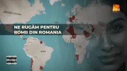 Ep. 10 | Ne rugăm pentru romii din Romania | Rugăciune fără frontiere | 2026