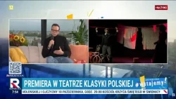 Premiera polskiej klasyki w teatrze | Wstajemy