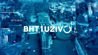 BHT1 Uživo - 03.08.2026.