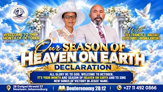 All glory be to God, welcome to october. Its your month and season of HEAVEN ON EARTH