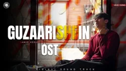 GUZAARISHEIN - PARWARISH OST ? | OFFICIAL MUSIC VIDEO | SAMAR JAFRI x AINA ASIF | ARY MUSIK GUZAARISHEIN - PARWARISH OST ? | OFFICIAL MUSIC VIDEO | SAMAR JAFRI x AINA ASIF | ARY MUSIK