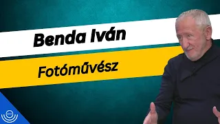 Pirkadat: Benda Iván - Fotóművész