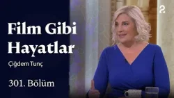 Çiğdem Tunç | Film Gibi Hayatlar | 301. Bölüm @trt2