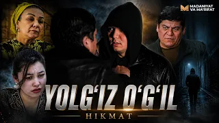 Yolg'iz o'g'il || Hikmat