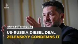 Zelenskyy slams US-Russia diesel deal as a 'gift' to Putin