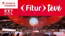 ⚡ FITUR TEVÉ HD | Andalucia y Granada se muestran al mundo | 23 ene