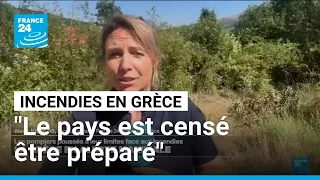 La Grèce en alerte maximale face aux incendies, "les habitants sont en colère" • FRANCE 24