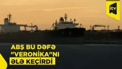 ABŞ Venesuela neftini daşıyan daha bir tankeri ələ keçirib