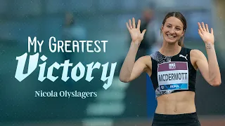 Nicola Olyslagers: Faith Beyond the Bar of an Olympic Champion | My Greatest Victory