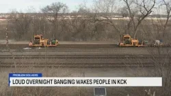 Loud banging on rail disrupts sleep for KCK neighborhood