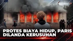 Paris Residents Riot! Buildings and Vehicles Torched During Cost-of-Living Protests | KOMPAS PETANG