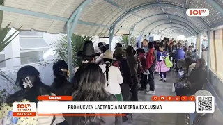Áncash: Authorities promote exclusive breastfeeding