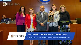 OAS News: OAS and Spain commemorate 20 years of the Spanish Fund. June 19, 2026.