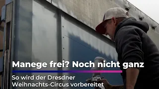 How the Dresden Christmas Circus comes to life