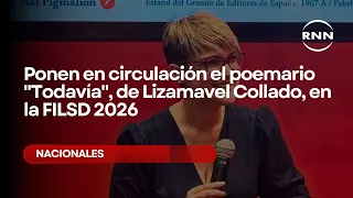 "Todavía," a poetry collection by Lizamavel Collado, is released at FILSD 2026