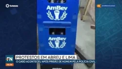 Protesto em Abreu e Lima acontece após prisão de homem pela polícia  | #FatoNovo